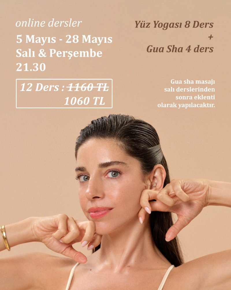 Yüz Yogası + Gua Sha Dersi (Taş İçermez)