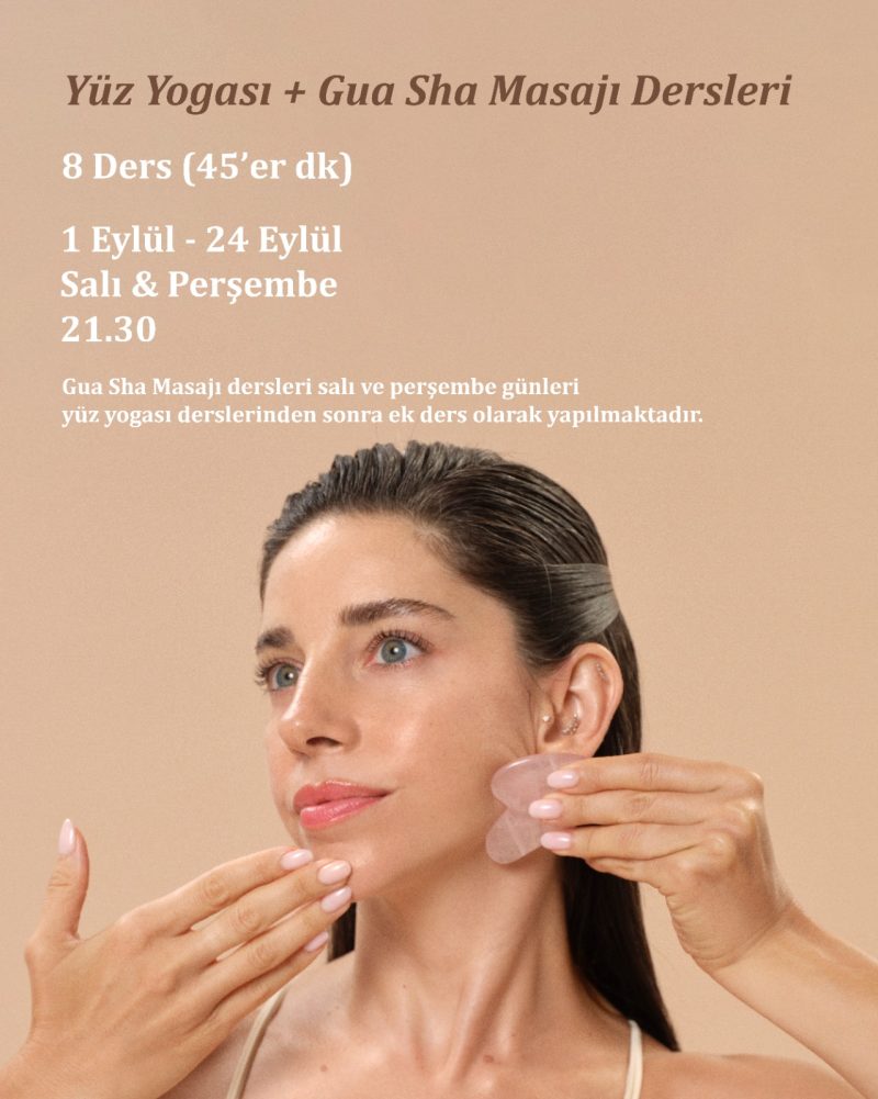 Yüz Yogası + Gua Sha Dersi Eylül (Taş İçermez)